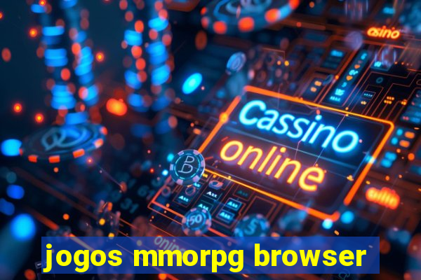 jogos mmorpg browser